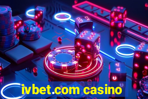 ivbet.com casino